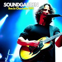 Soundgarden - Soundgarden - Live in Charlotte 1991 (Live)