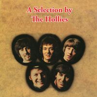 The Hollies - A Selection by The Hollies