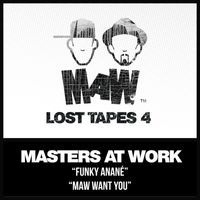 Masters At Work - MAW Lost Tapes 4