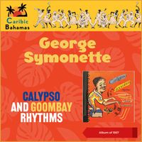 George Symonette - Calypso And Goombay Rhythms (1957) (Album of 1957)