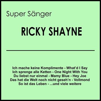 Ricky Shayne - Super Sänger