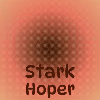 Various Artists - Stark Hoper