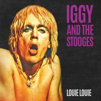 Iggy Pop & The Stooges - Louie Louie