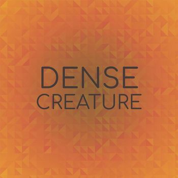 Various Artists - Dense Creature