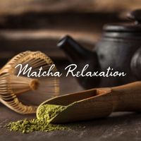 Japanese Zen Shakuhachi - Matcha Relaxation: Japanese Tea Ceremony, Sado Rituals, Japanese Calm Background Music