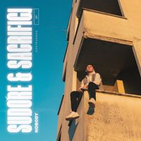 NOBODY - Sudore & Sacrifici EP (Explicit)