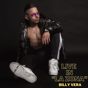 Billy Vera - LIVE IN "LA ZONA"