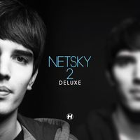 Netsky - 2 Deluxe