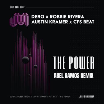Dero - The Power (Abel Ramos Remix)