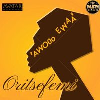 Oritse Femi - Awoo Ewaa (Explicit)