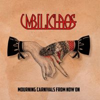Umbilichaos - Mourning Carnivals From Now On (Explicit)
