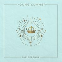 Young Summer - The Emperor