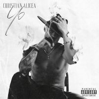 Christian Alicea - Yo (Explicit)