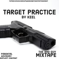 Keel - Target Practice (Explicit)