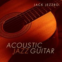 Jack Jezzro - Acoustic Jazz Guitar