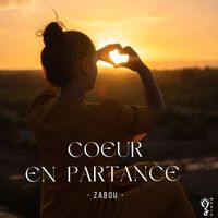 Zabou - Coeur en partance