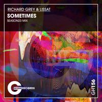 Richard Grey & Lissat - Sometimes (That's My Shit) (Explicit)