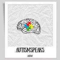 ABM - AutismSpeaks (Explicit)