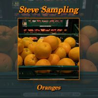 Steve Sampling - Oranges