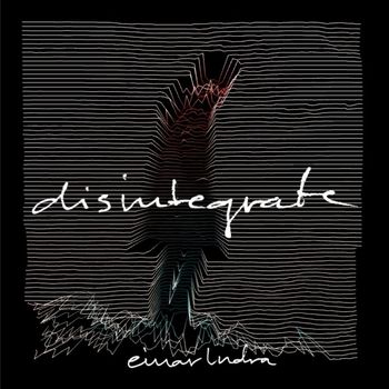 Einarindra - Disintegrate