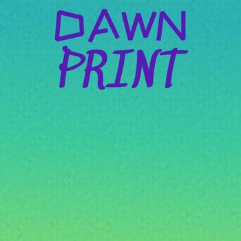 Various Artists - Dawn Print