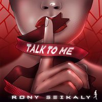Rony Seikaly - Talk to Me