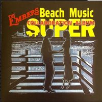 The Embers - Beach Music