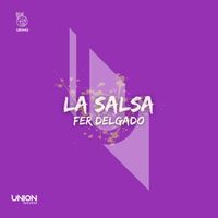 Fer Delgado - La Salsa