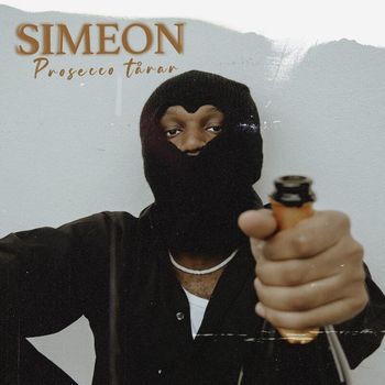 Simeon - Proseccotårar