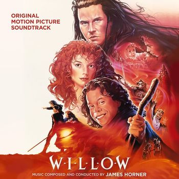 James Horner - Willow (Original Motion Picture Soundtrack)