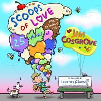 Jim Cosgrove - Scoops of Love