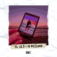 Noiz - El Último Verano