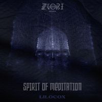 Lilocox - Spirit of Meditation