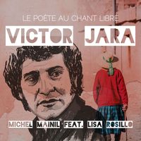 Michel Mainil - Victor Jara, Le Poète Au Chant Libre