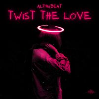 Alphabeat - Twist the Love