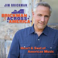 Jim Brickman - Brickman Across America: Heart and Soul of American Music