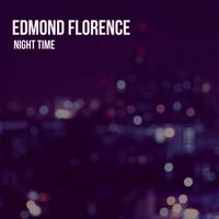 Edmond Florence - Night Time Guitar