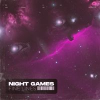 Fine Lines - Night Games