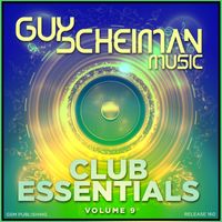 Guy Scheiman - Club Essentials, Vol. 9