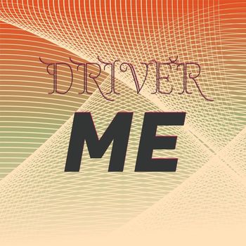 Various Artists - Driver Me