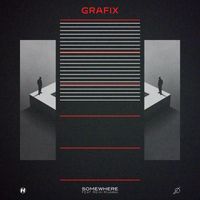 Grafix - Somewhere