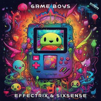 Effectrix, Sixsense - Game Boys