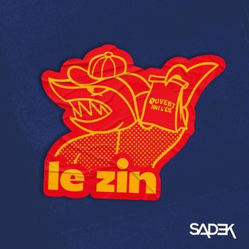 Sadek - Le zin (Explicit)
