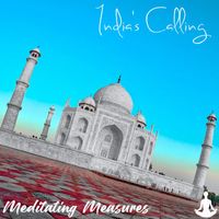 Meditating Measures - India's Calling