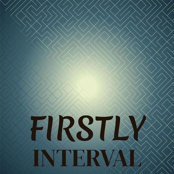 Various Artists - Firstly Interval