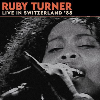 Ruby Turner - Live in Switzerland '88 (Remastered 2023)