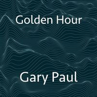 Gary Paul - Golden Hour