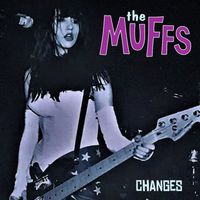 The Muffs - Changes