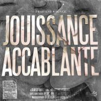 Dead C.A.T Bounce - Jouissance Accablante