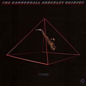 Cannonball Adderley Quintet - Pyramid
